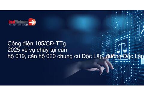 Triển khai Công điện số 105/CĐ-TTg ngày 07/7/2025 của Thủ tướng Chính phủ