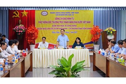 Phó Thống đốc Thường trực Đào Minh Tú thăm, làm việc và khảo sát công trình xây dựng trụ sở kiêm kho tiền NHNN Khu vực 13