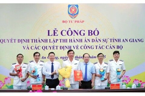 Công bố quyết định thành lập Thi hành án dân sự tỉnh An Giang và bổ nhiệm cán bộ lãnh đạo