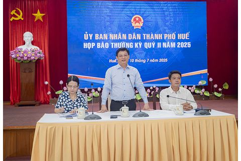 UBND thành phố Huế tổ chức họp báo thường kỳ quý II năm 2025
