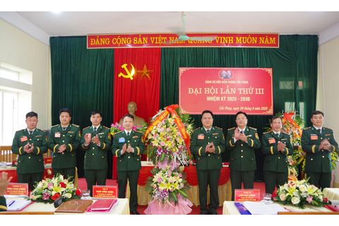Đại hội Đảng bộ Đồn Biên phòng Cốc Pàng lần thứ III, nhiệm kỳ 2025 - 2030