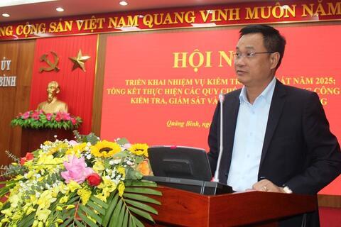 Tỉnh ủy Quảng Bình triển khai nhiệm vụ công tác kiểm tra, giám sát năm 2025 và tổng kết thực hiện các quy chế phối hợp trong công tác kiểm tra, giám sát và thi hành kỷ luật đảng