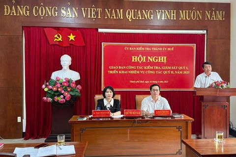 UBKT Thành ủy Huế tổ chức Hội nghị giao ban công tác kiểm tra, giám sát quý I, triển khai nhiệm vụ công tác quý II, năm 2025
