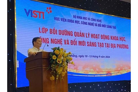 Khai giảng Lớp Bồi dưỡng nghiệp vụ quản lý khoa học, công nghệ và đổi mới sáng tạo tại địa phương