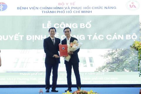 Bộ Y tế bổ nhiệm lãnh đạo Bệnh viện Chỉnh hình & Phục hồi chức năng TPHCM
