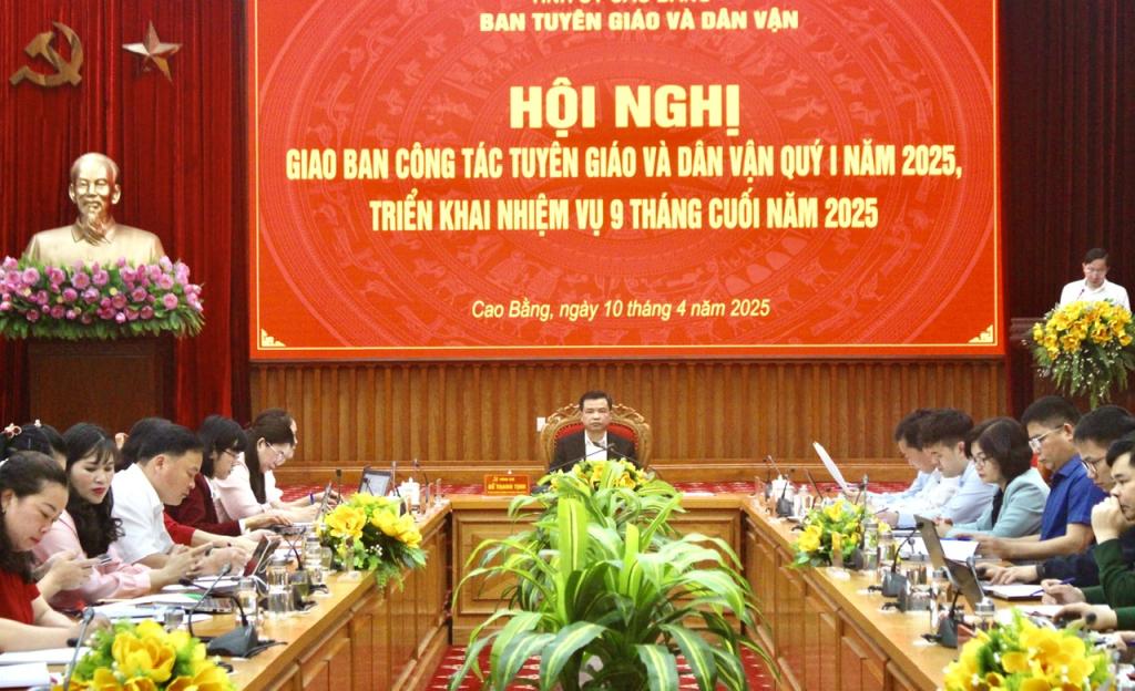 Hội nghị Giao ban công tác Tuyên giáo và dân vận quý I/2025.